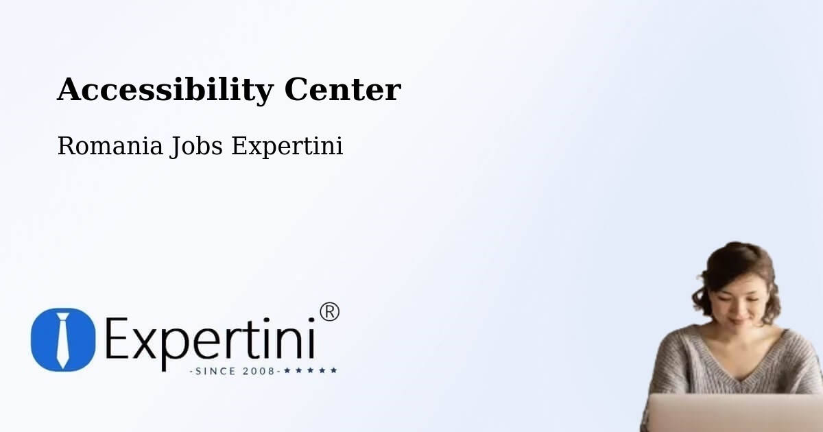 Accessibility Statement – Chițoc - Romania Jobs Expertini