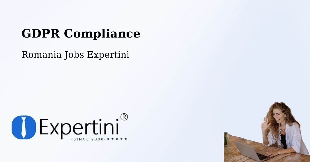 EU GDPR Compliance Statement – Chițoc - Romania Jobs Expertini